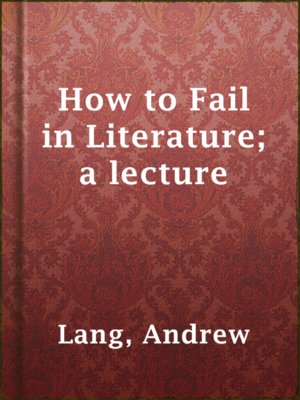 cover image of How to Fail in Literature; a lecture